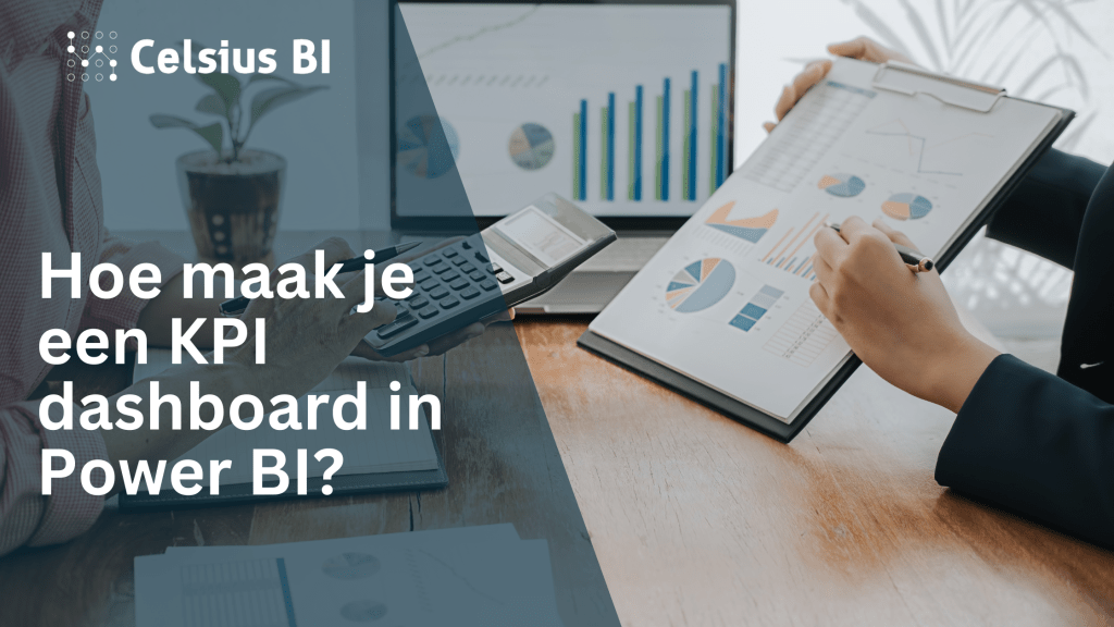 Hoe maak je een KPI-dashboard in Power BI?