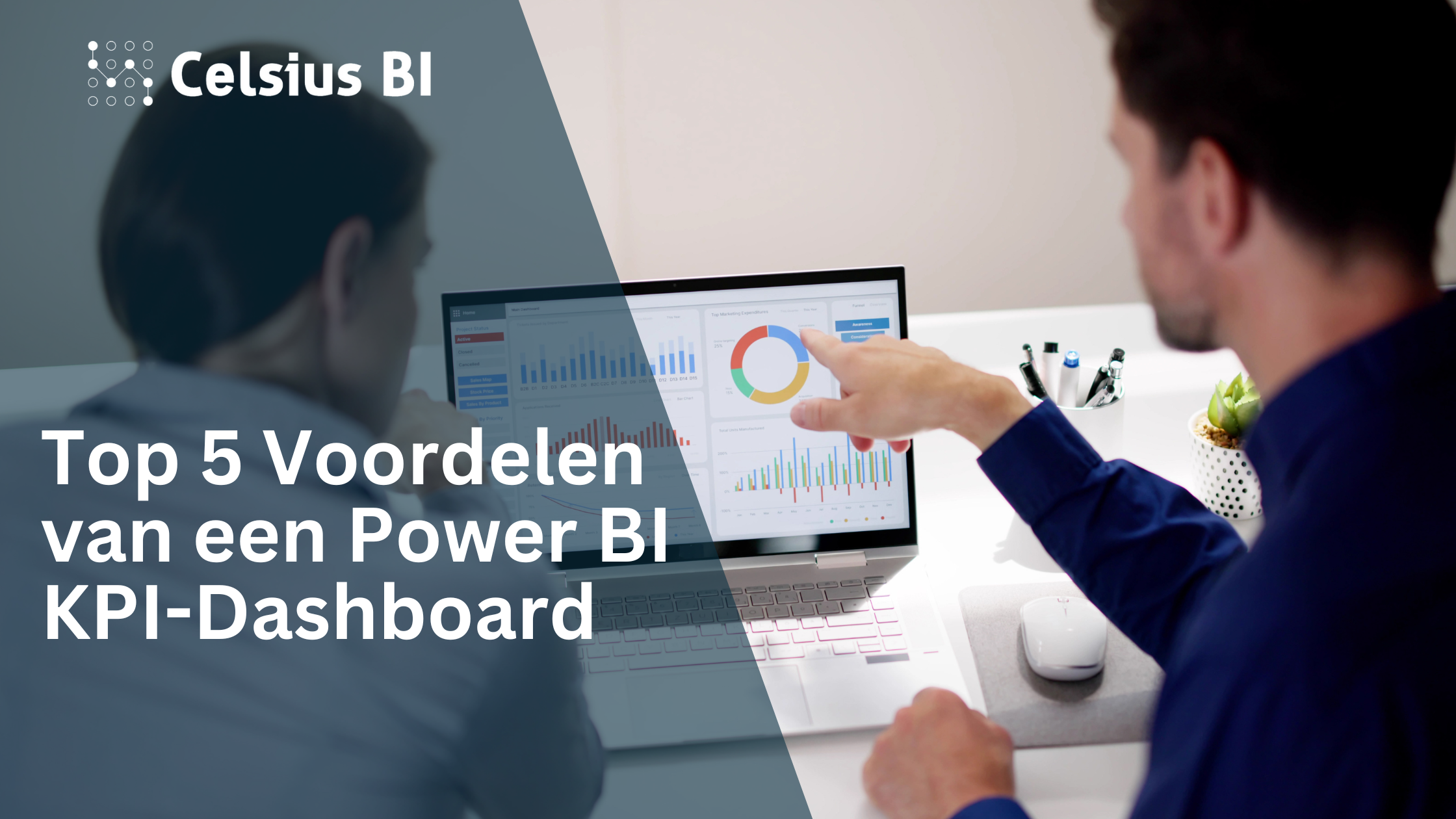 Top 5 Voordelen van een Power BI KPI-Dashboard