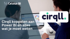 Cirqll koppelen aan Power BI