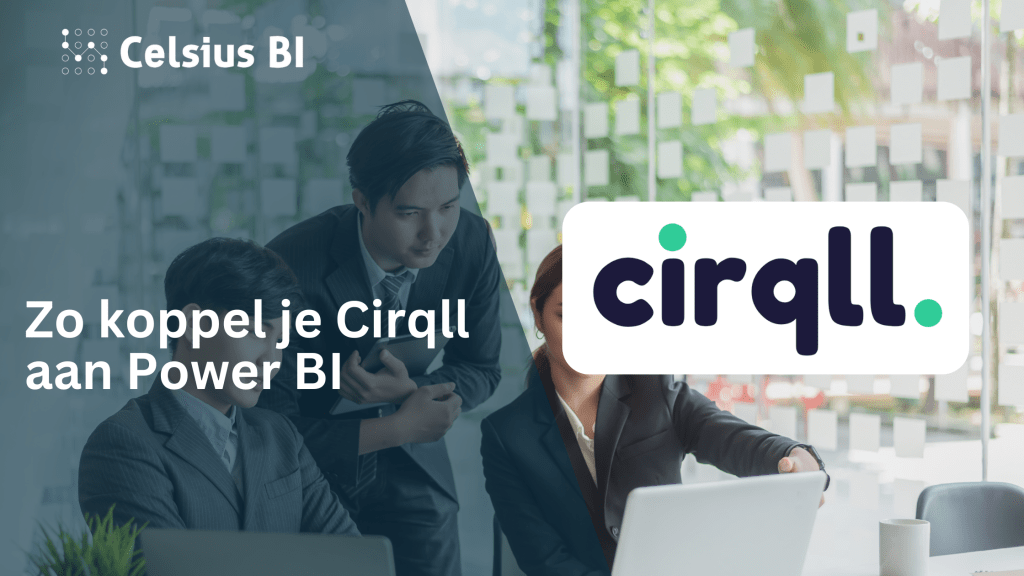 Zo koppel je Cirqll aan Power BI